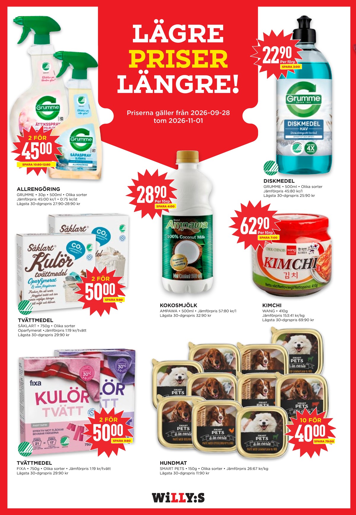 Se WILLY:S reklamblad för vecka 44 på Kampanjveckan.se. Se bra erbjudanden på många varor. Läs reklambladet här! Sida 11