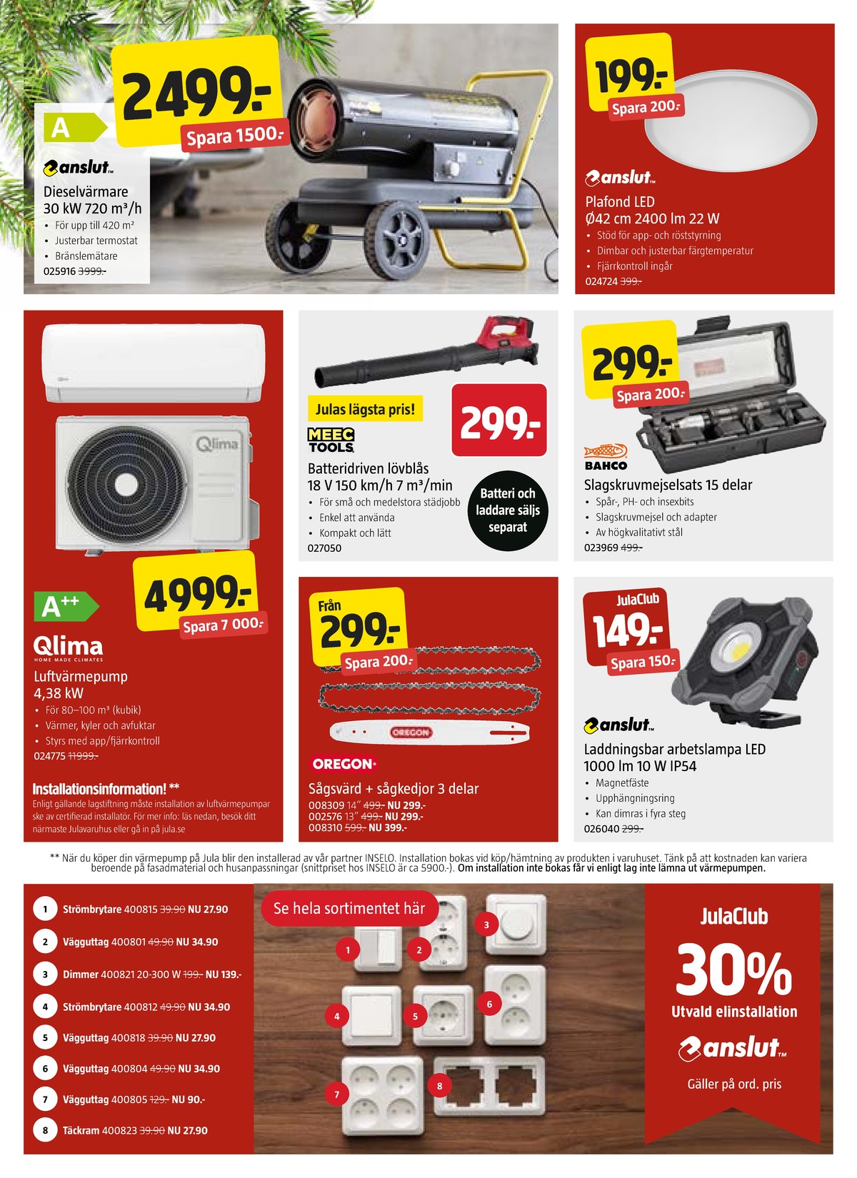 Se Jula reklamblad för vecka 44 på Kampanjveckan.se. Se bra erbjudanden på många varor. Läs reklambladet här! Sida 6