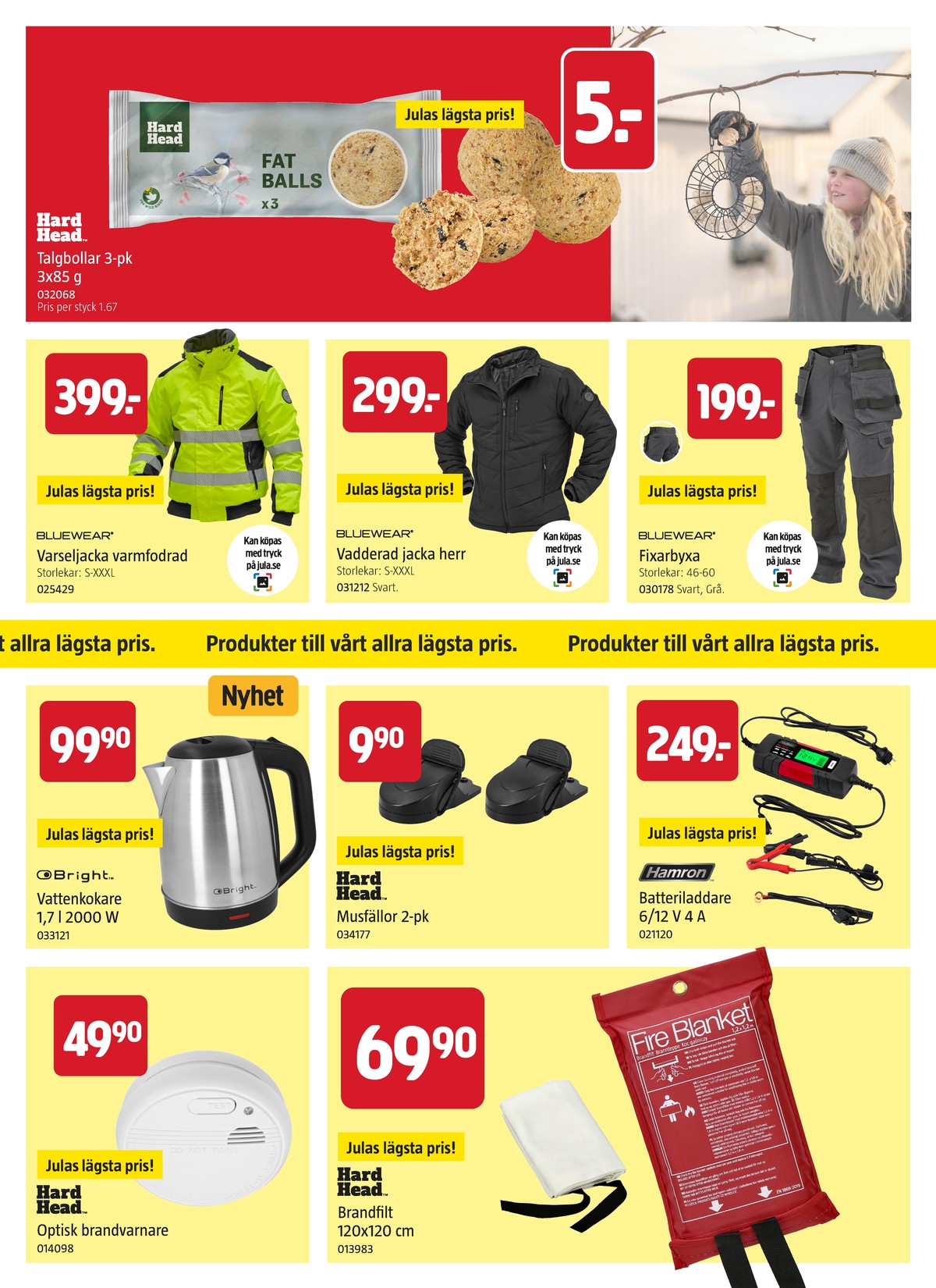 Se Jula reklamblad för vecka 44 på Kampanjveckan.se. Se bra erbjudanden på många varor. Läs reklambladet här! Sida 9