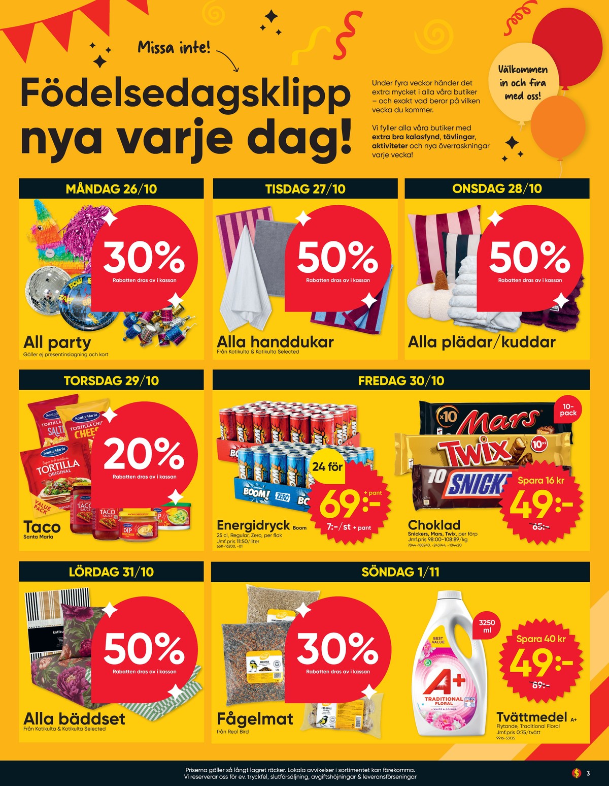 Se Dollarstore reklamblad för vecka 44 på Kampanjveckan.se. Se bra erbjudanden på många varor. Läs reklambladet här! Sida 3