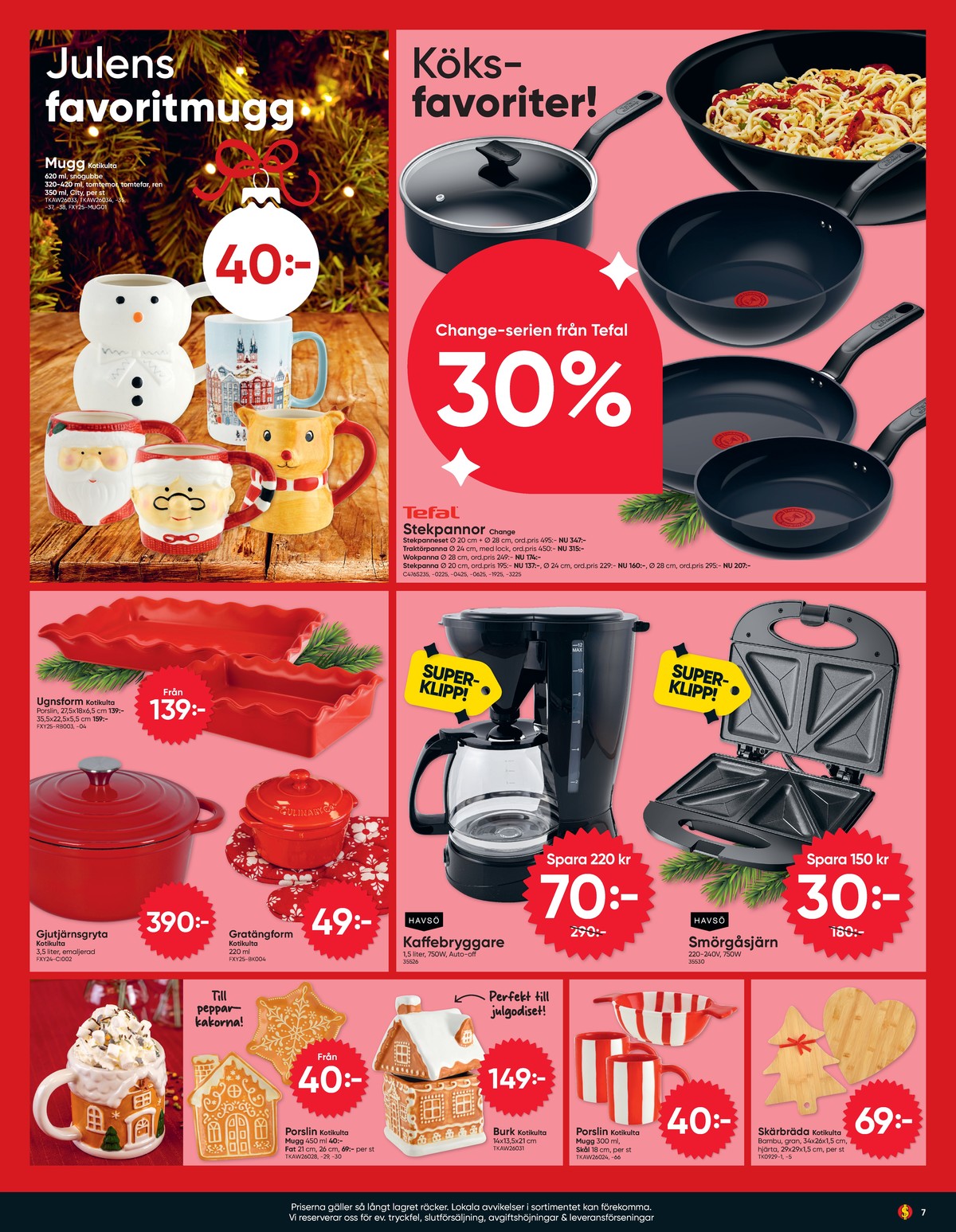 Se Dollarstore reklamblad för vecka 44 på Kampanjveckan.se. Se bra erbjudanden på många varor. Läs reklambladet här! Sida 7