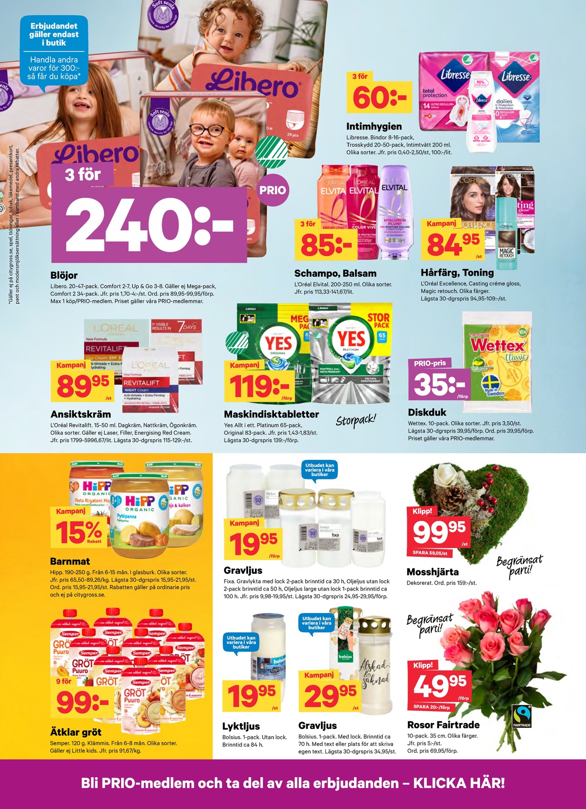 Se City Gross reklamblad för vecka 44 på Kampanjveckan.se. Se bra erbjudanden på många varor. Läs reklambladet här! Sida 10