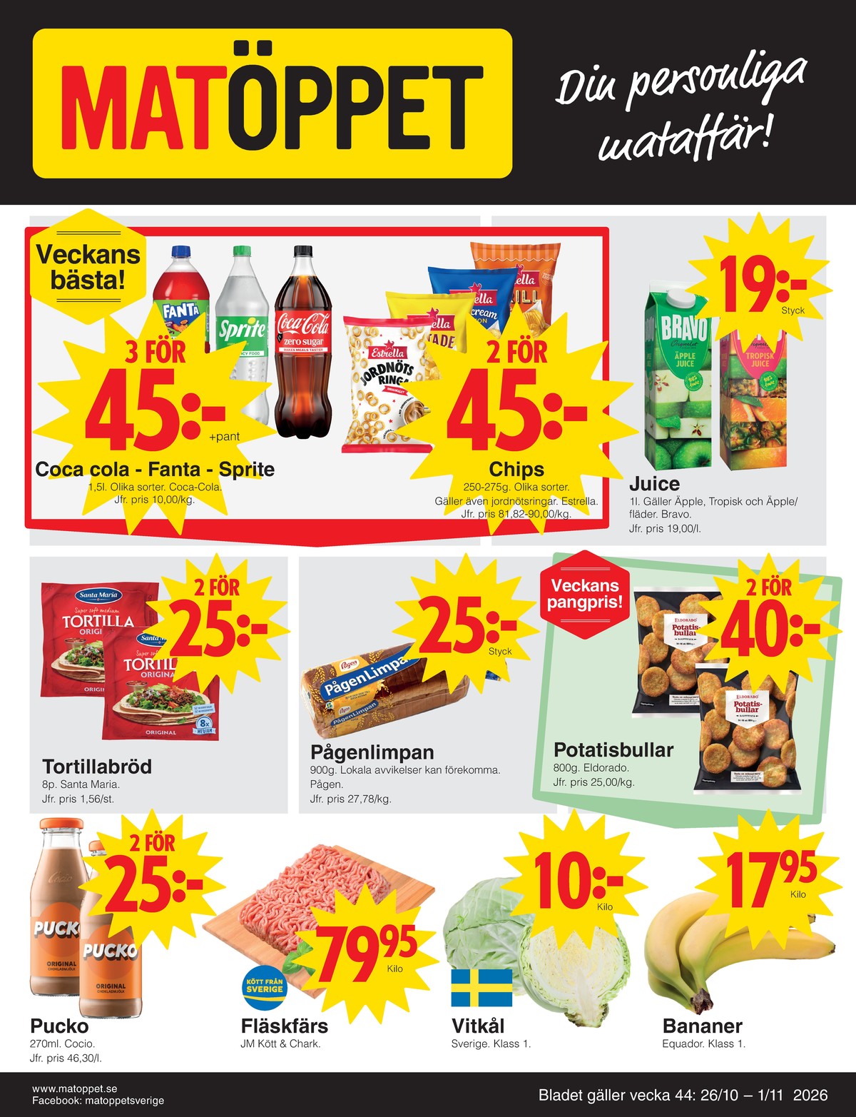 Se Matöppet reklamblad för vecka 44 på Kampanjveckan.se. Se bra erbjudanden på många varor. Läs reklambladet här! Sida 1