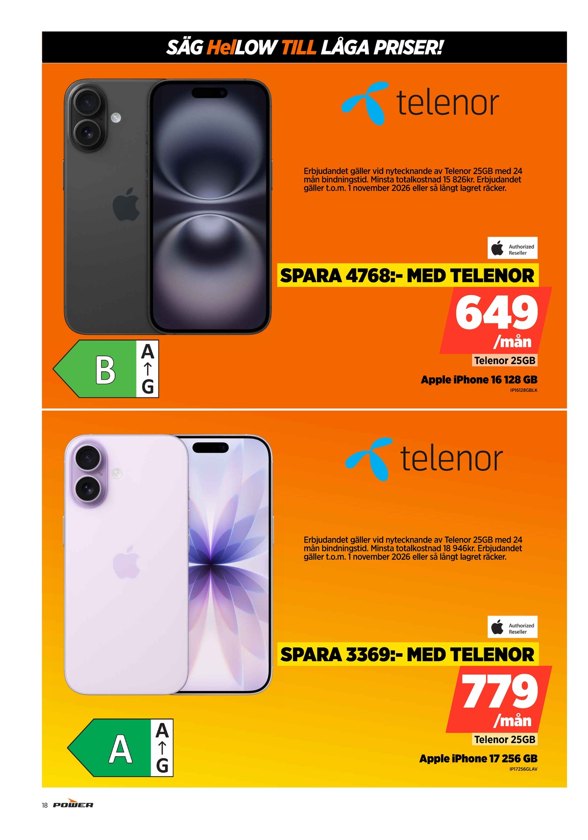 Se Power reklamblad för vecka 44 på Kampanjveckan.se. Se bra erbjudanden på många varor. Läs reklambladet här! Sida 18