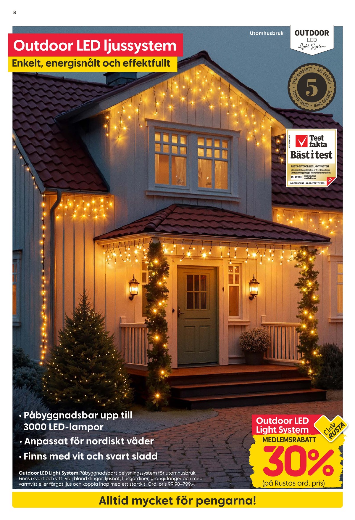 Se Rusta reklamblad för vecka 44 på Kampanjveckan.se. Se bra erbjudanden på många varor. Läs reklambladet här! Sida 8