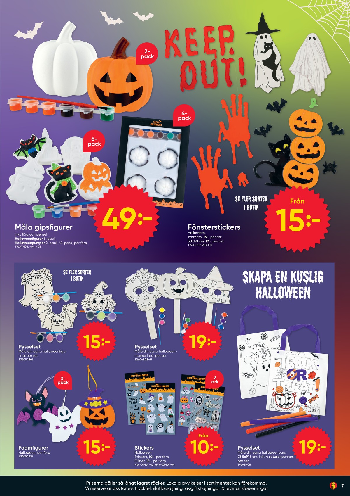 Se Dollarstore reklamblad för vecka 44 på Kampanjveckan.se. Se bra erbjudanden på många varor. Läs reklambladet här! Sida 7