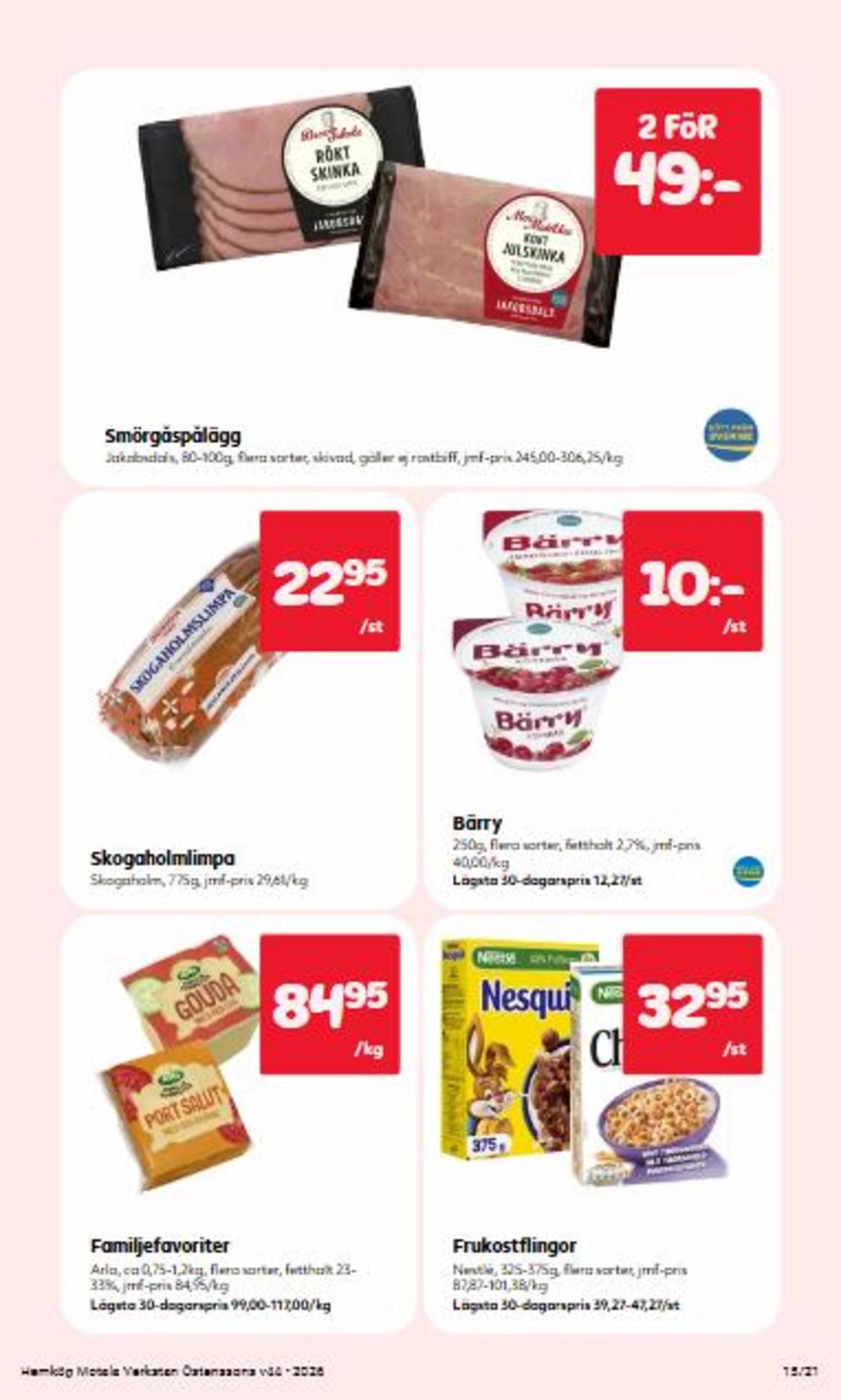 Se Östenssons reklamblad för vecka 44 på Kampanjveckan.se. Se bra erbjudanden på många varor. Läs reklambladet här! Sida 15