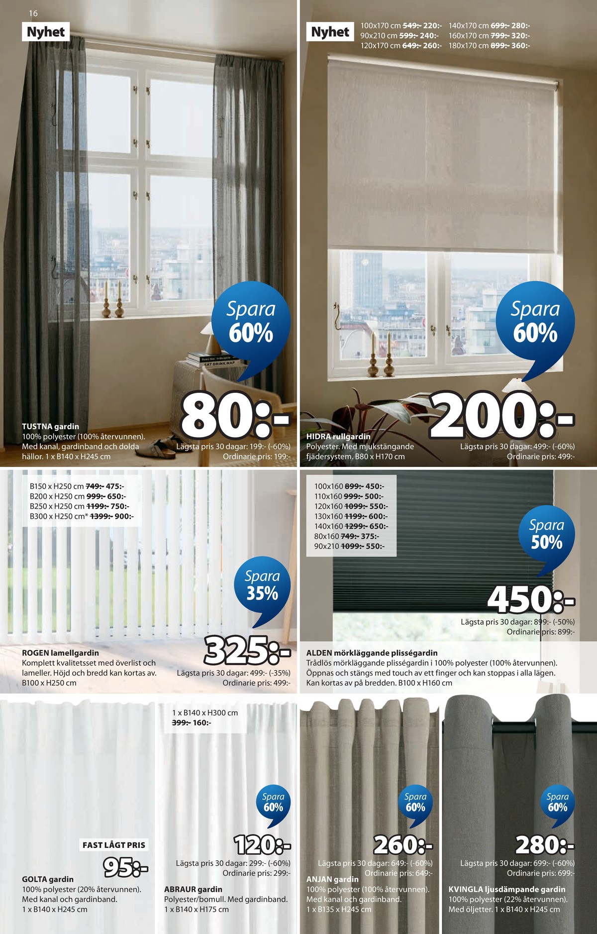 Se Jysk reklamblad för vecka 45 på Kampanjveckan.se. Se bra erbjudanden på många varor. Läs reklambladet här! Sida 17