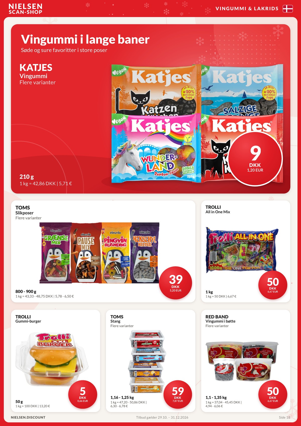 Se Nielsen Discount reklamblad för vecka 49 på Kampanjveckan.se. Se bra erbjudanden på många varor. Läs reklambladet här! Sida 18
