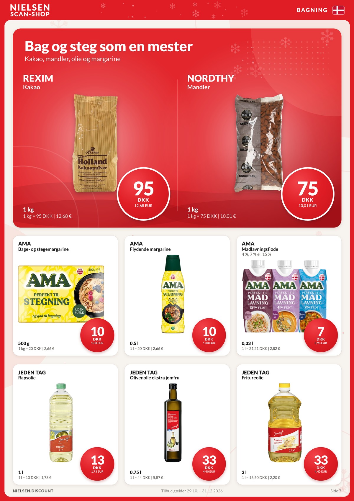 Se Nielsen Discount reklamblad för vecka 49 på Kampanjveckan.se. Se bra erbjudanden på många varor. Läs reklambladet här! Sida 7