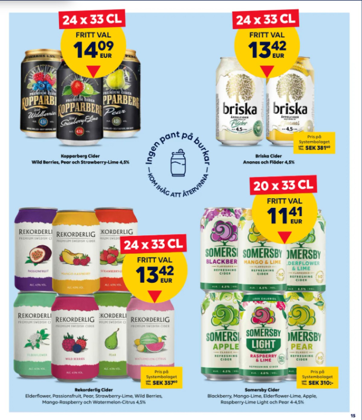 Se Scandlines Border Shop reklamblad för vecka 5 på Kampanjveckan.se. Se bra erbjudanden på många varor. Läs reklambladet här! Sida 15