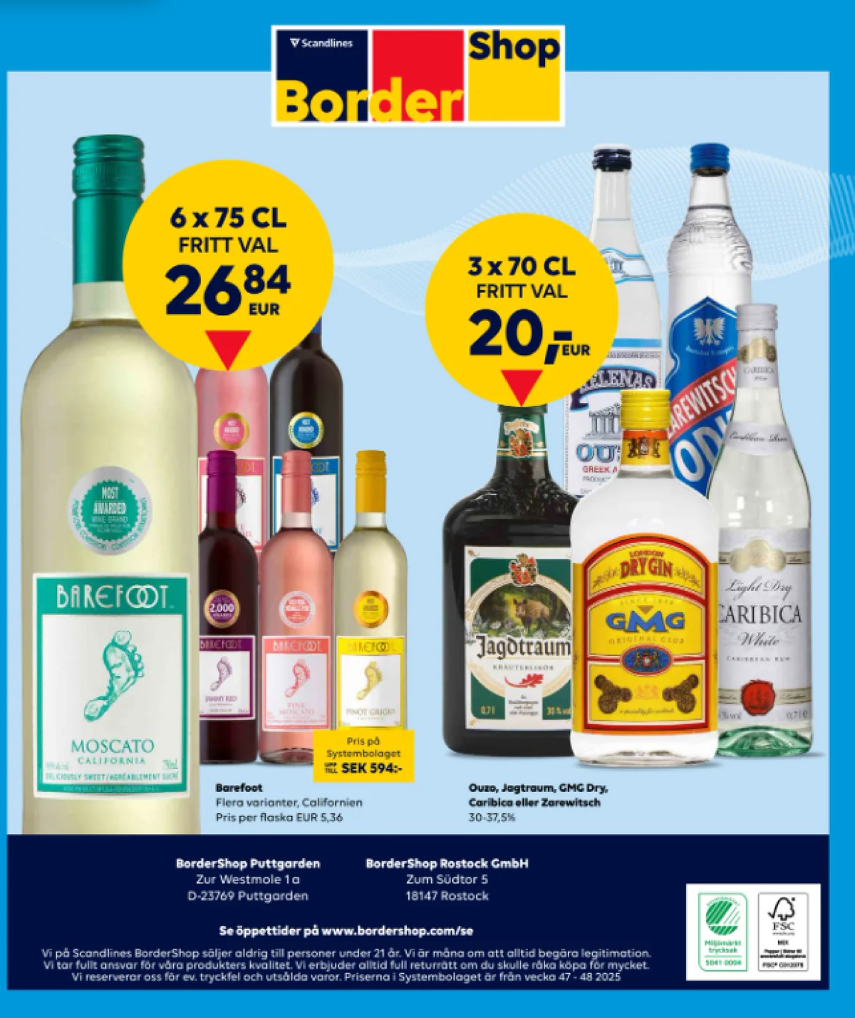 Se Scandlines Border Shop reklamblad för vecka 5 på Kampanjveckan.se. Se bra erbjudanden på många varor. Läs reklambladet här! Sida 29