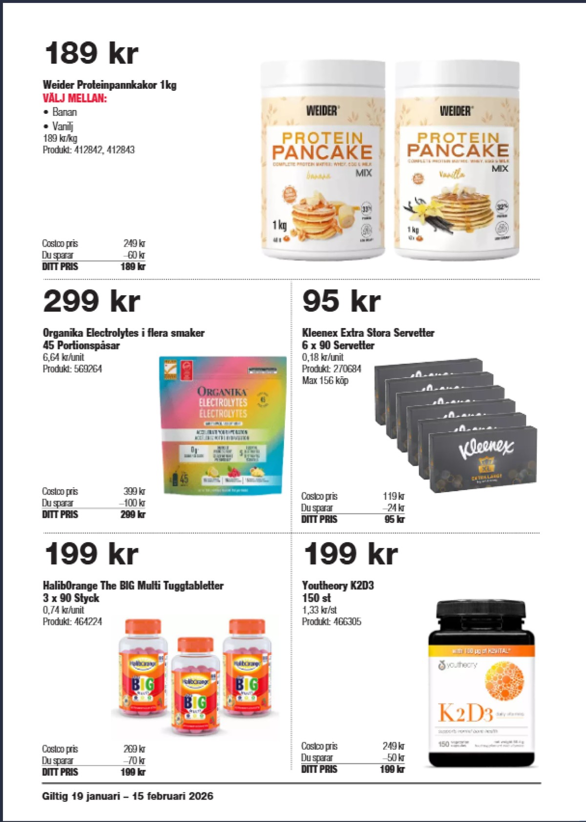 Se Costco reklamblad för vecka 6 på Kampanjveckan.se. Se bra erbjudanden på många varor. Läs reklambladet här! Sida 12