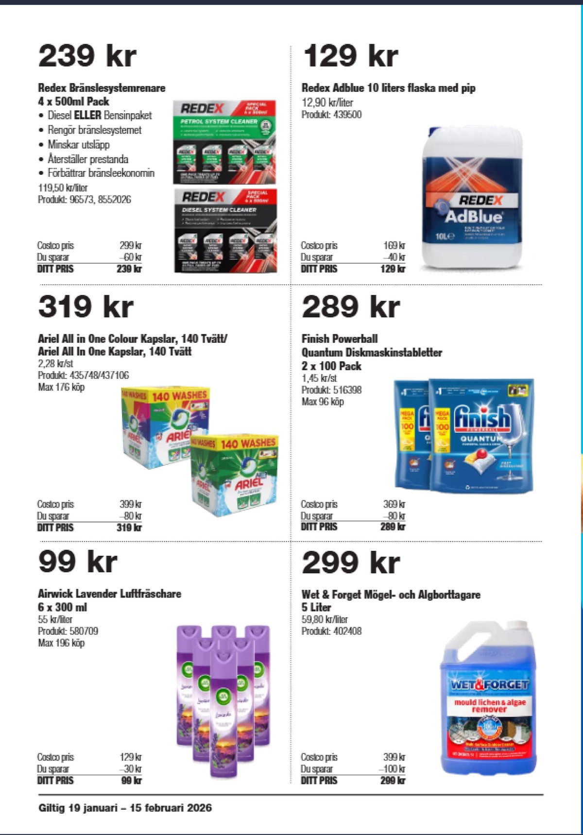 Se Costco reklamblad för vecka 6 på Kampanjveckan.se. Se bra erbjudanden på många varor. Läs reklambladet här! Sida 14