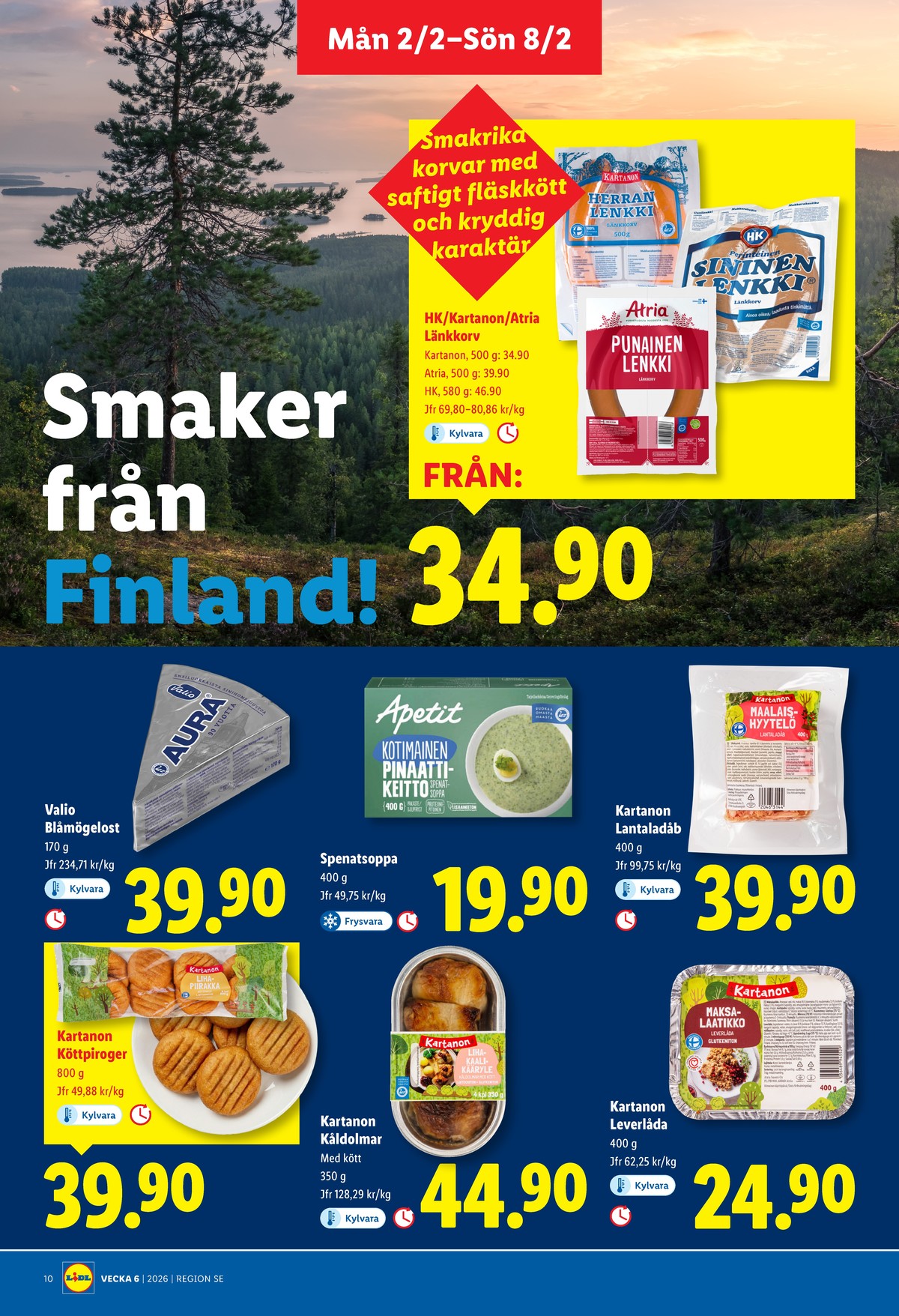 Se Lidl reklamblad för vecka 6 på Kampanjveckan.se. Se bra erbjudanden på många varor, t.ex. pirog kartanon eller sylta kartanon. Läs reklambladet här! Sida 11
