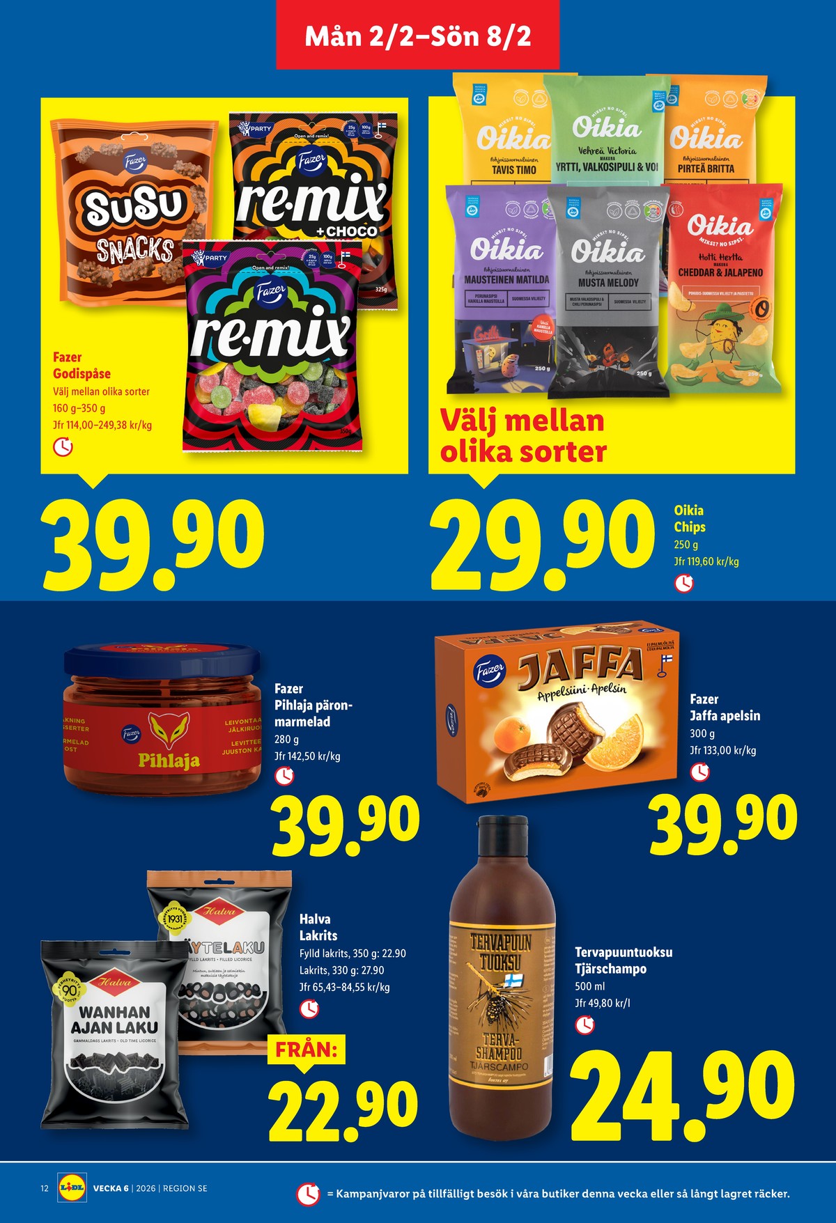 Se Lidl reklamblad för vecka 6 på Kampanjveckan.se. Se bra erbjudanden på många varor, t.ex. kaffekex jaffa eller shampoo tervapuun tuoksu. Läs reklambladet här! Sida 13

