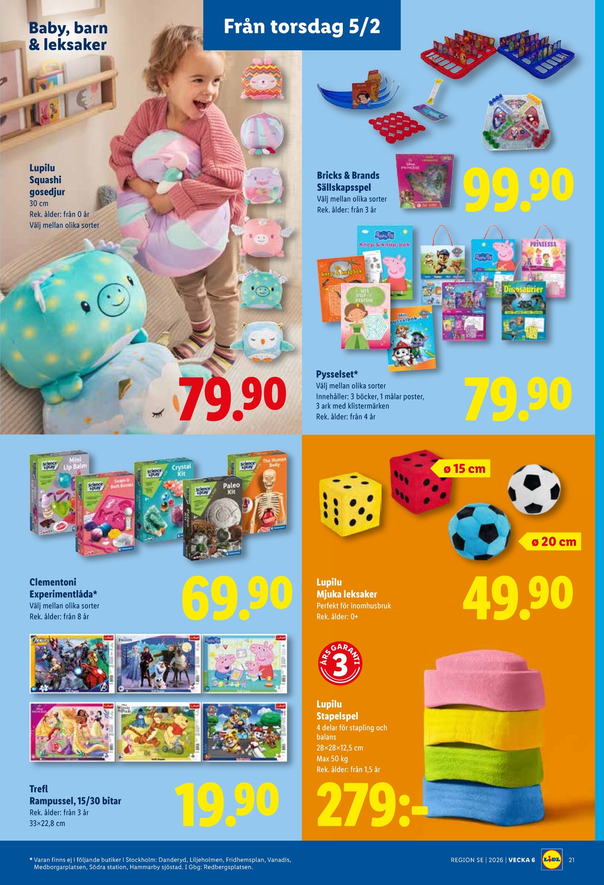 Se Lidl reklamblad för vecka 6 på Kampanjveckan.se. Se bra erbjudanden på många varor, t.ex. babyleksak lupilu eller experimentlådor clementoni. Läs reklambladet här! Sida 24
