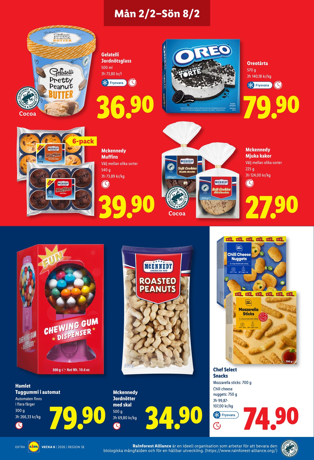 Se Lidl reklamblad för vecka 6 på Kampanjveckan.se. Se bra erbjudanden på många varor, t.ex. muffins mcennedy eller glass gelatelli. Läs reklambladet här! Sida 10
