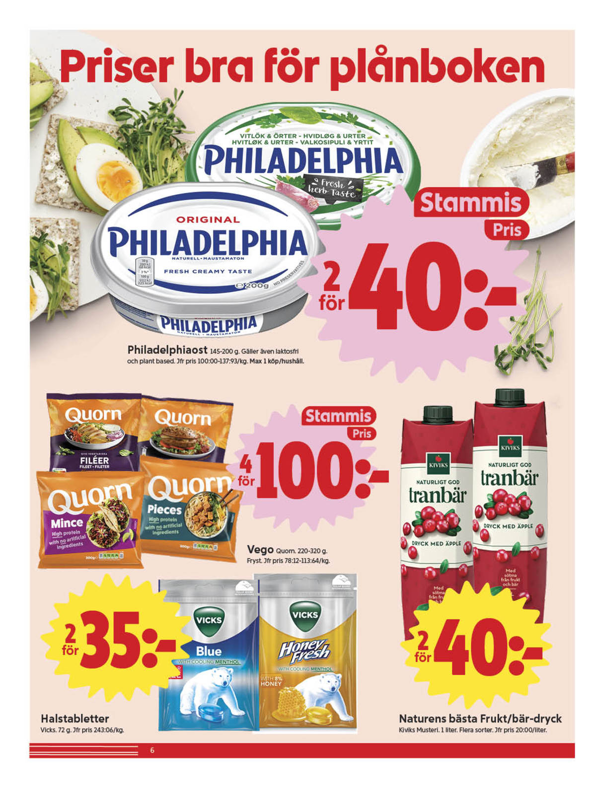 Se ICA Nära reklamblad för vecka 6 på Kampanjveckan.se. Se bra erbjudanden på många varor, t.ex. färskost philadelphia eller fruktdryck naturens bästa. Läs reklambladet här! Sida 6
