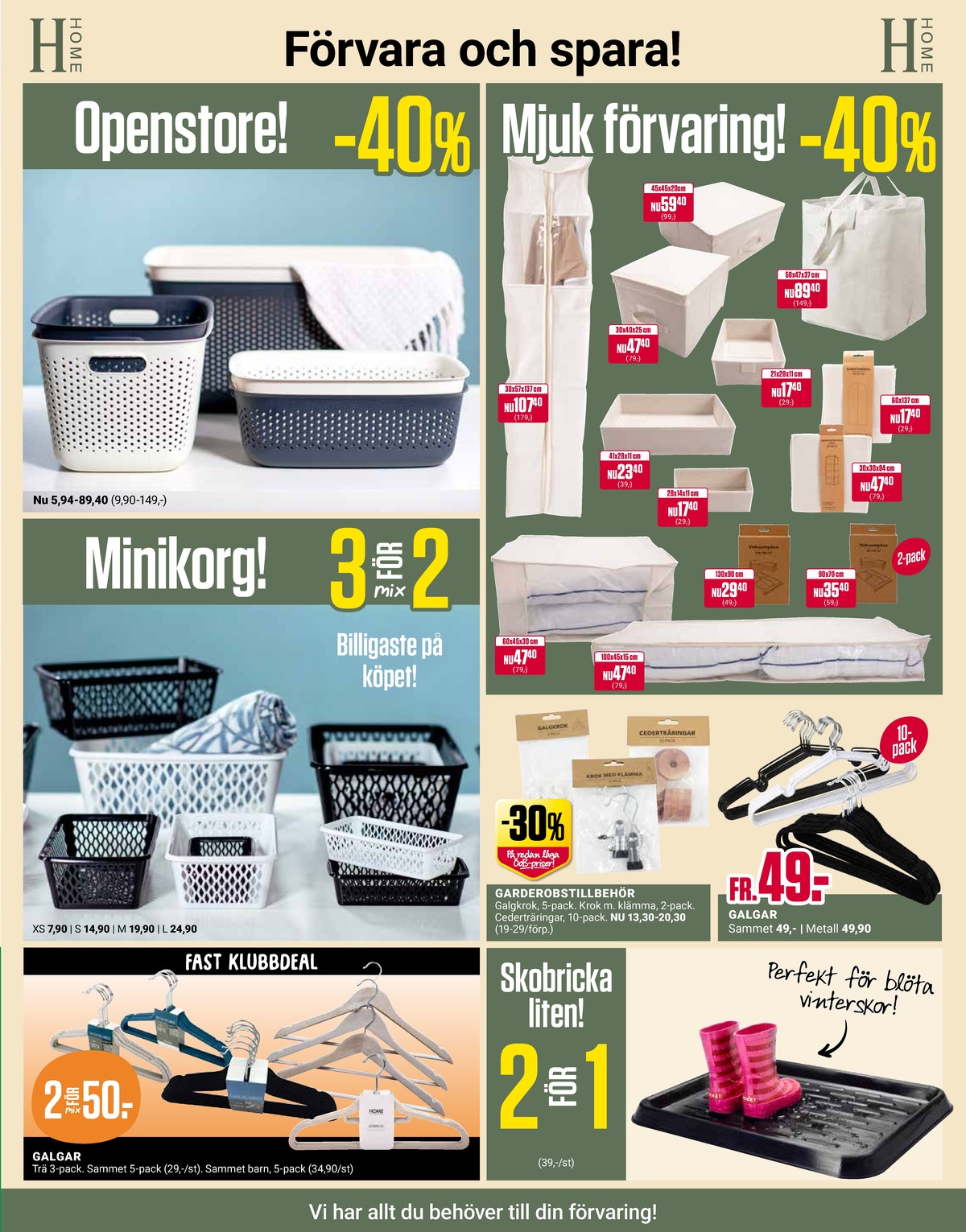 Se ÖoB reklamblad för vecka 6 på Kampanjveckan.se. Se bra erbjudanden på många varor, t.ex. galgkrok okänd eller galgar okänd. Läs reklambladet här! Sida 11
