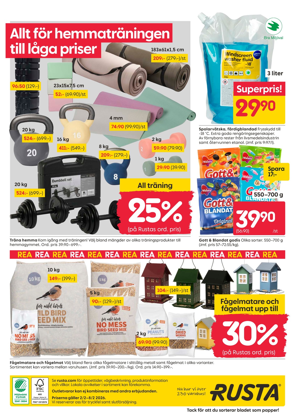 Se Rusta reklamblad för vecka 6 på Kampanjveckan.se. Se bra erbjudanden på många varor, t.ex. godispåsar gott & blandat sur eller träningsmatta okänd. Läs reklambladet här! Sida 12
