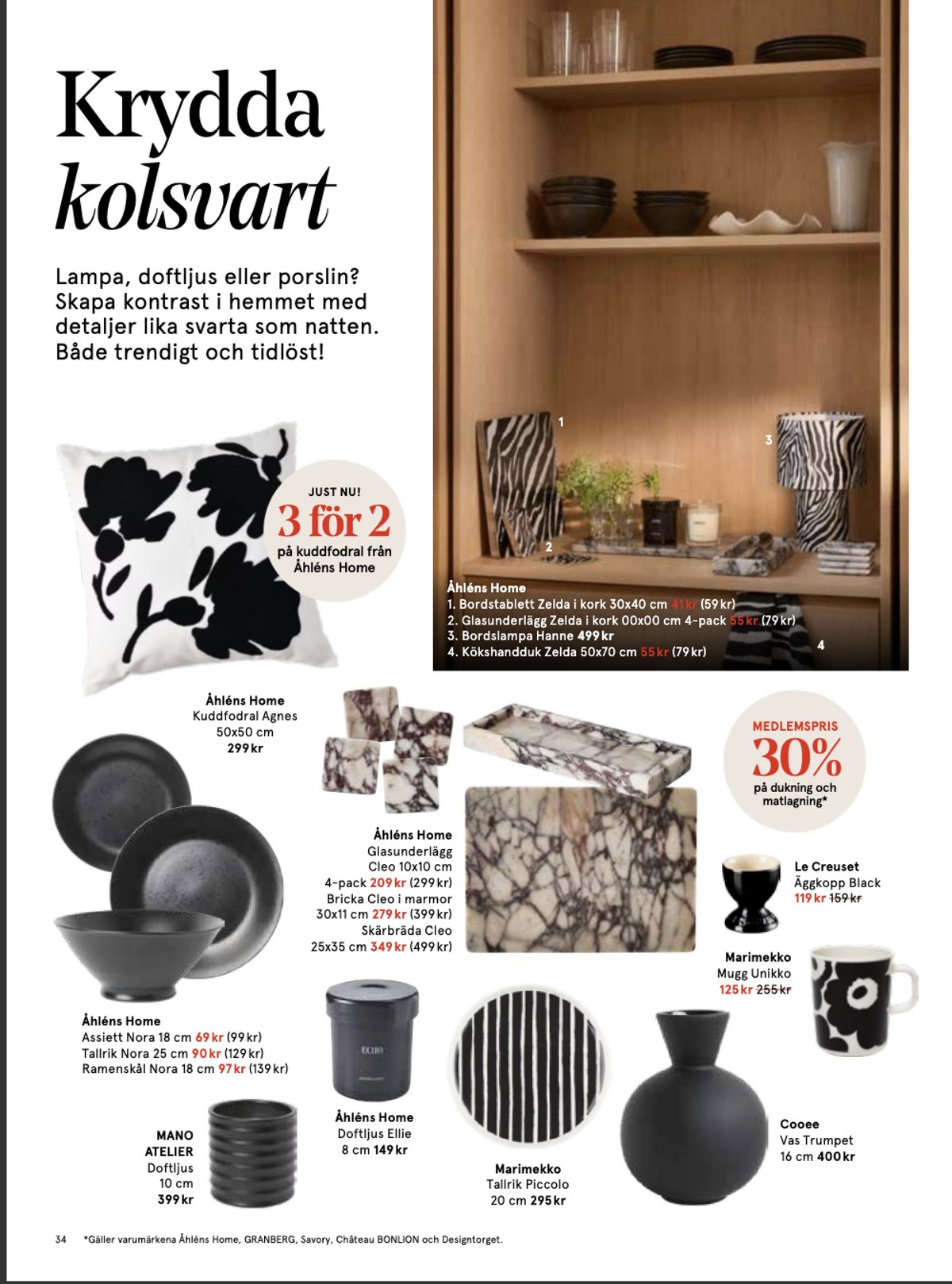 Se Åhlens reklamblad för vecka 6 på Kampanjveckan.se. Se bra erbjudanden på många varor. Läs reklambladet här! Sida 34