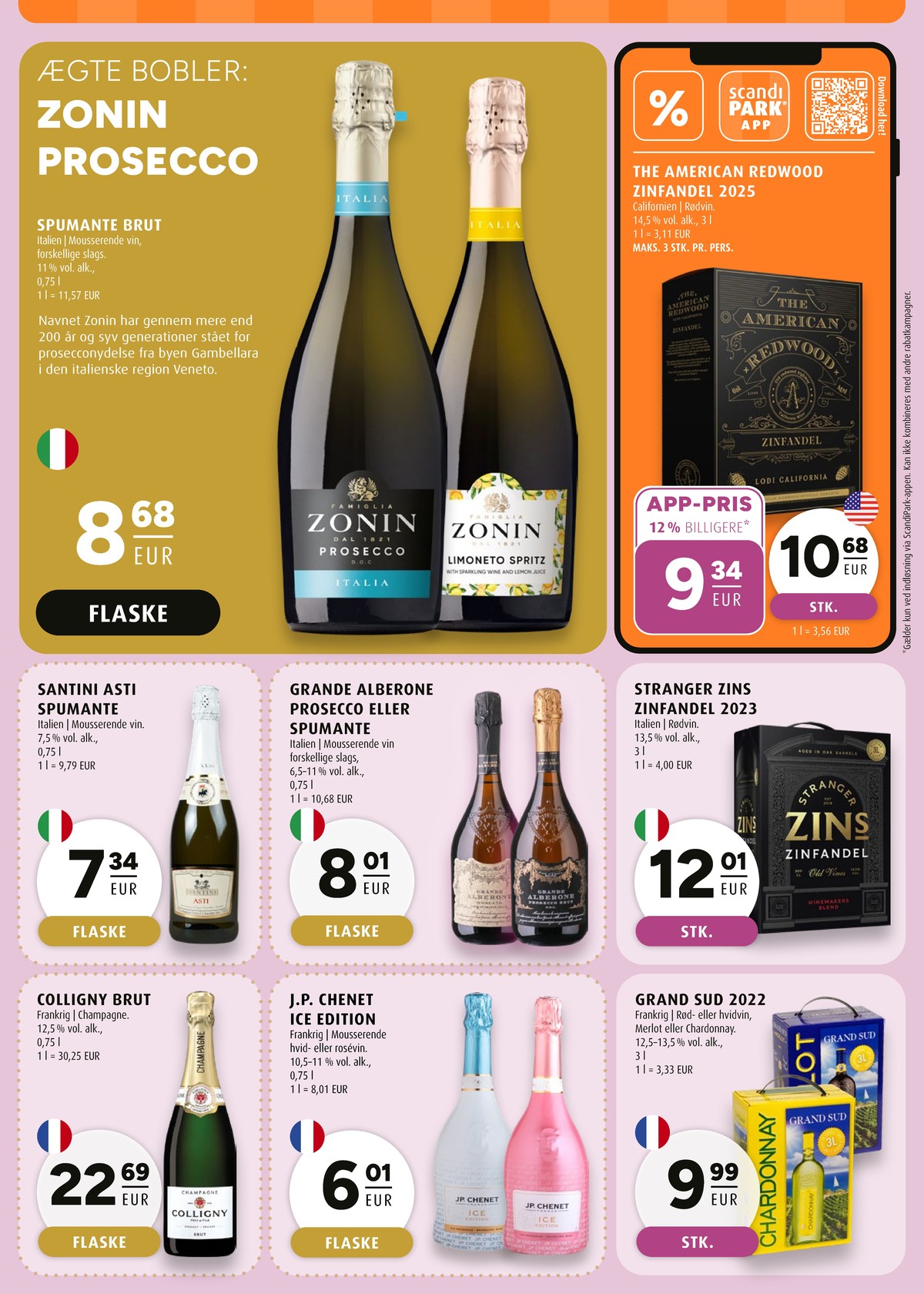 Se Scandinavian Park reklamblad för vecka 7 på Kampanjveckan.se. Se bra erbjudanden på många varor, t.ex. champagne colligny eller röd vin okänd. Läs reklambladet här! Sida 22
