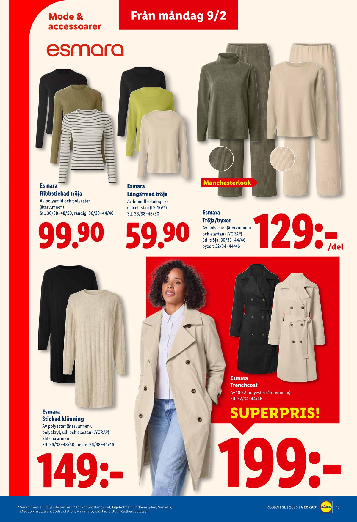 Se Lidl reklamblad för vecka 7 på Kampanjveckan.se. Se bra erbjudanden på många varor, t.ex. klänning esmara eller jackor esmara. Läs reklambladet här! Sida 18
