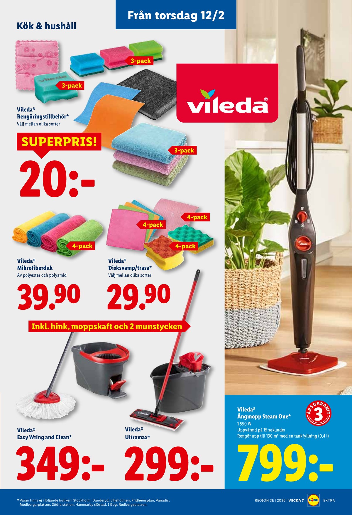Se Lidl reklamblad för vecka 7 på Kampanjveckan.se. Se bra erbjudanden på många varor, t.ex. kökssvamp vileda eller Ångrengörare vileda. Läs reklambladet här! Sida 25
