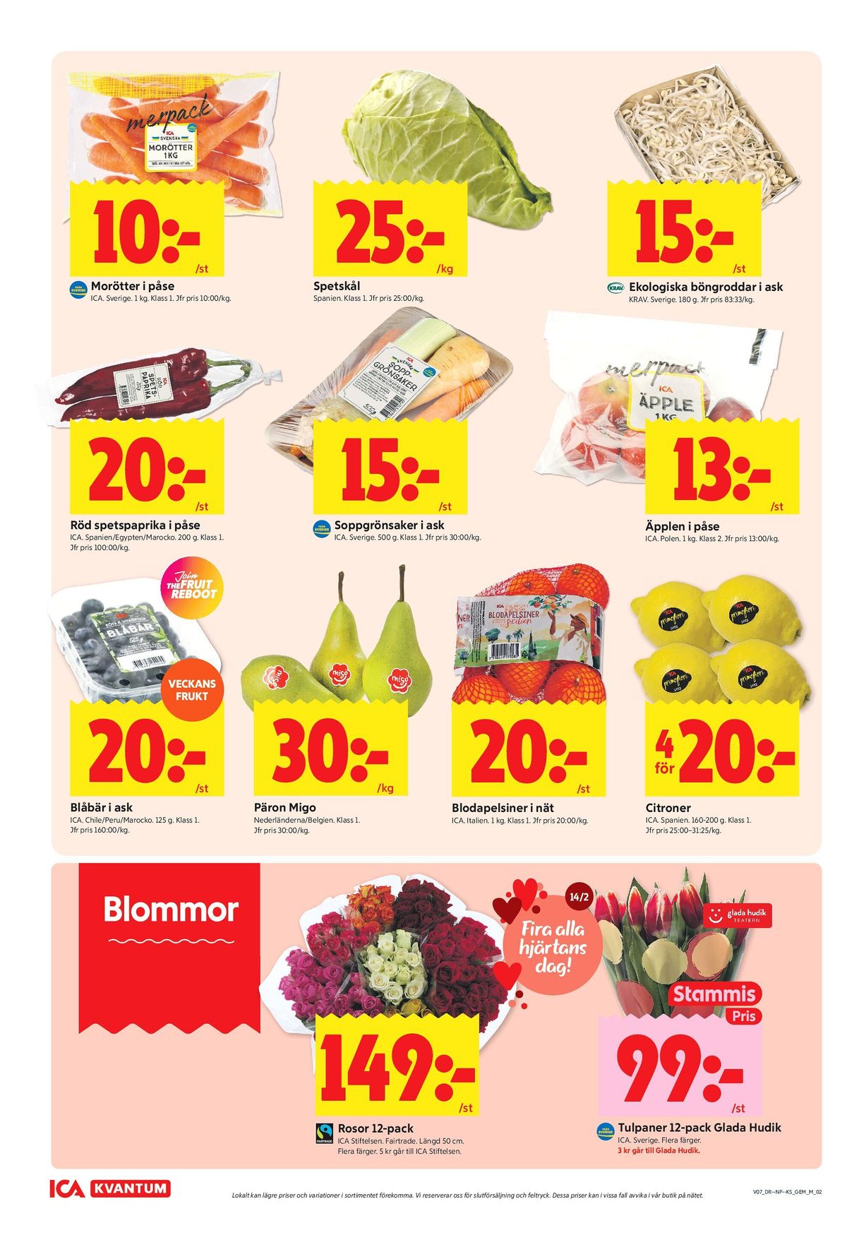Se ICA Kvantum reklamblad för vecka 7 på Kampanjveckan.se. Se bra erbjudanden på många varor, t.ex. päron migo eller morötter ica. Läs reklambladet här! Sida 2
