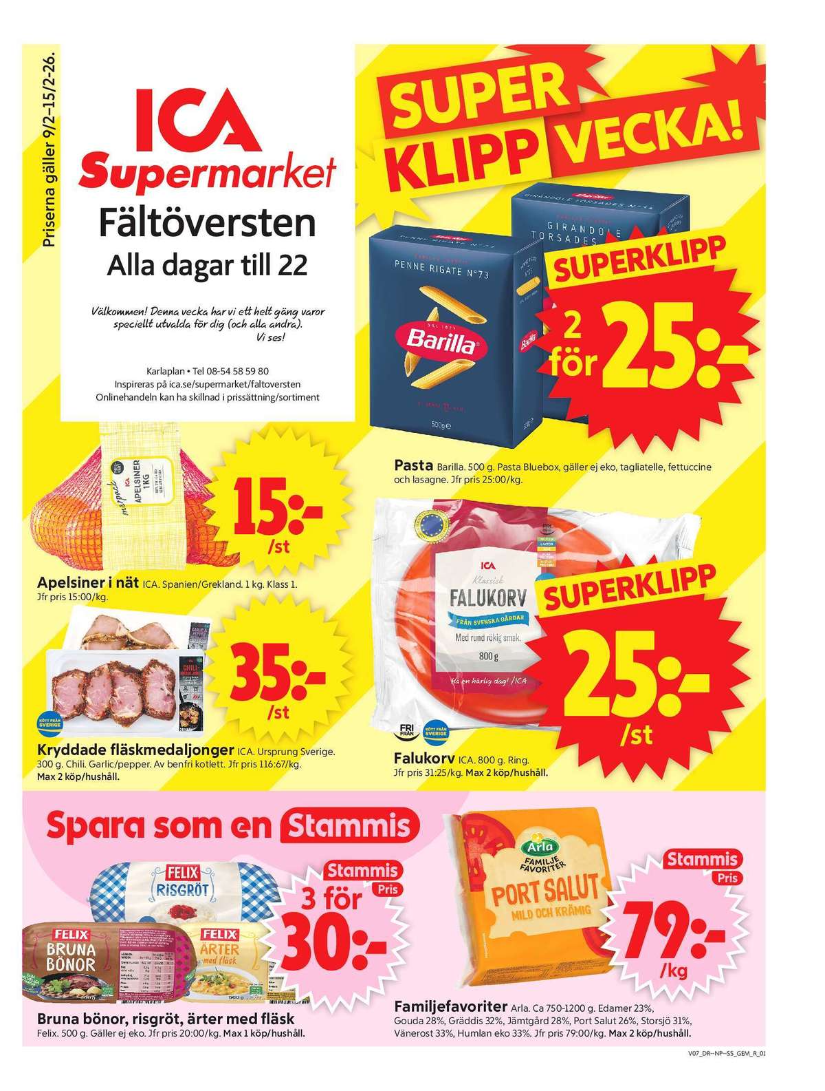 ICA Supermarket reklamblad. Giltig: 09/02/26 - 15/02/26