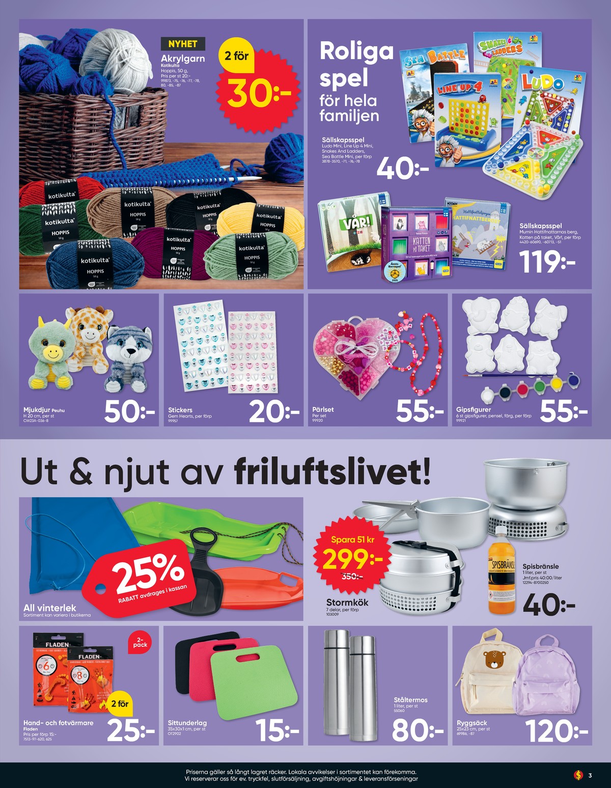 Se Dollarstore reklamblad för vecka 7 på Kampanjveckan.se. Se bra erbjudanden på många varor, t.ex. garn kotikulta eller spel okänd. Läs reklambladet här! Sida 3
