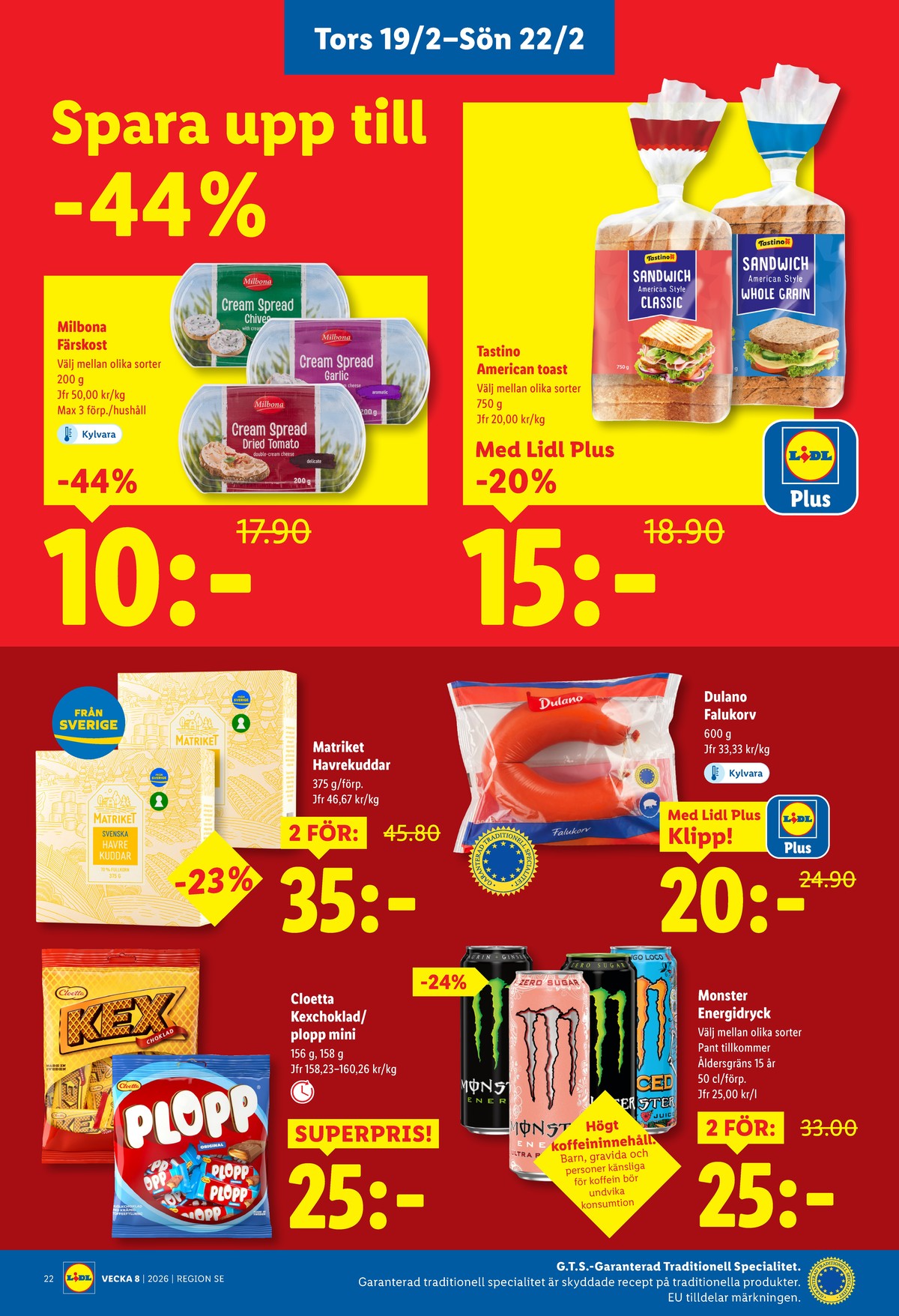 Se Lidl reklamblad för vecka 8 på Kampanjveckan.se. Se bra erbjudanden på många varor, t.ex. godispåsar kexchoklad eller falukorv dulano. Läs reklambladet här! Sida 26
