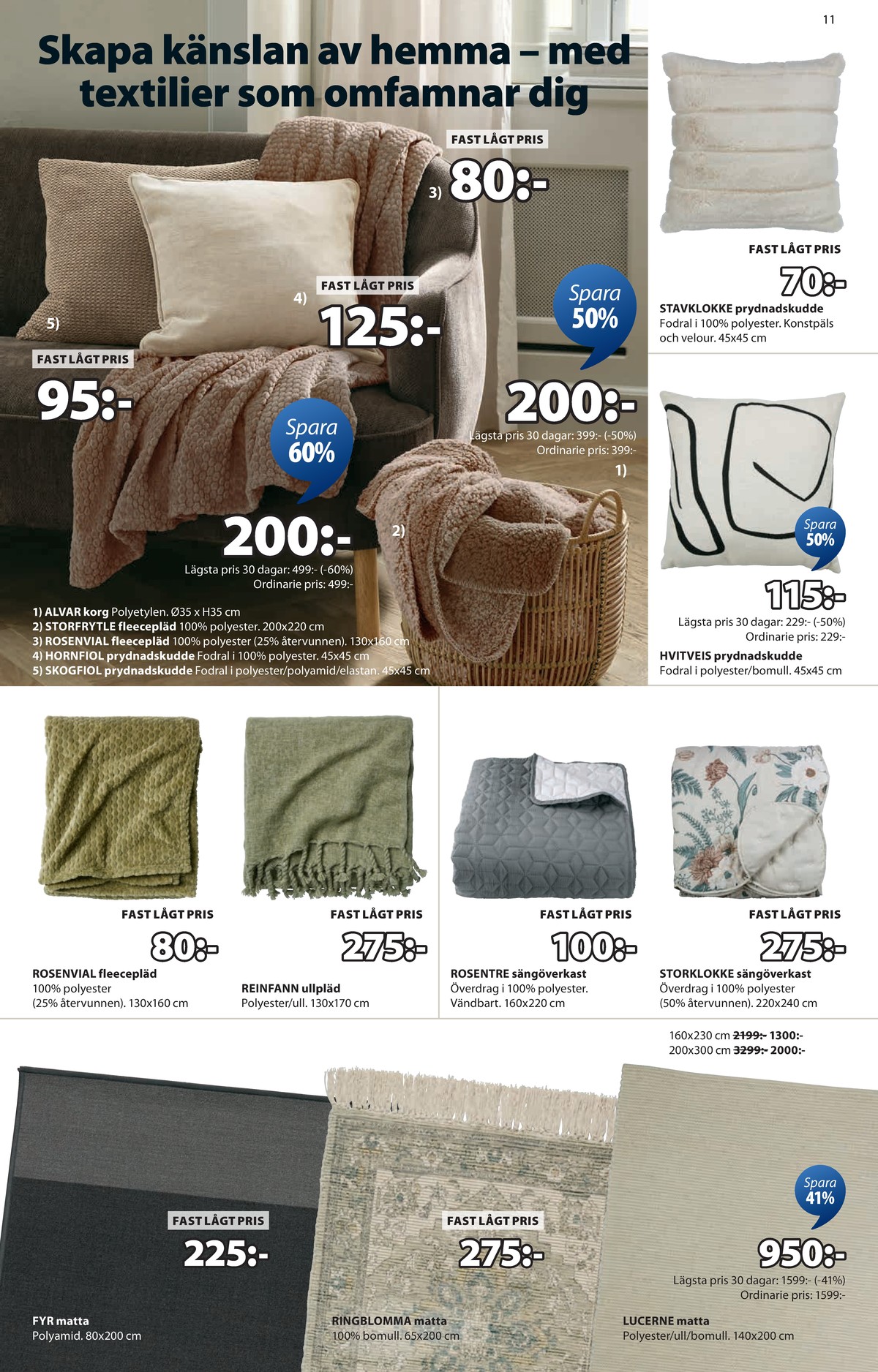 Se Jysk reklamblad för vecka 8 på Kampanjveckan.se. Se bra erbjudanden på många varor. Läs reklambladet här! Sida 12