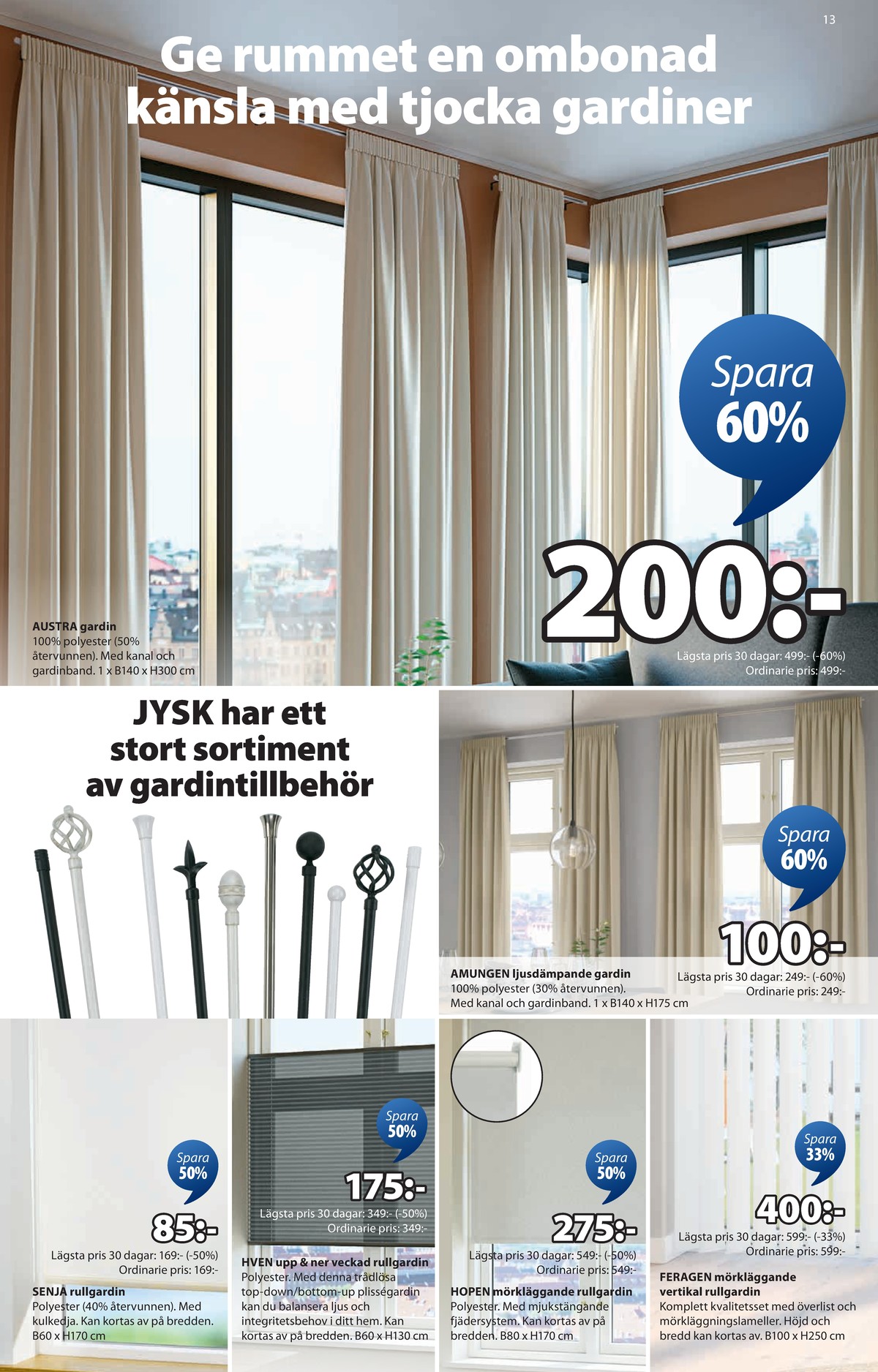 Se Jysk reklamblad för vecka 8 på Kampanjveckan.se. Se bra erbjudanden på många varor. Läs reklambladet här! Sida 14