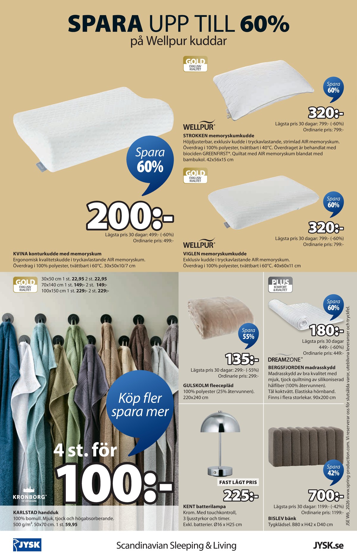 Se Jysk reklamblad för vecka 8 på Kampanjveckan.se. Se bra erbjudanden på många varor. Läs reklambladet här! Sida 17