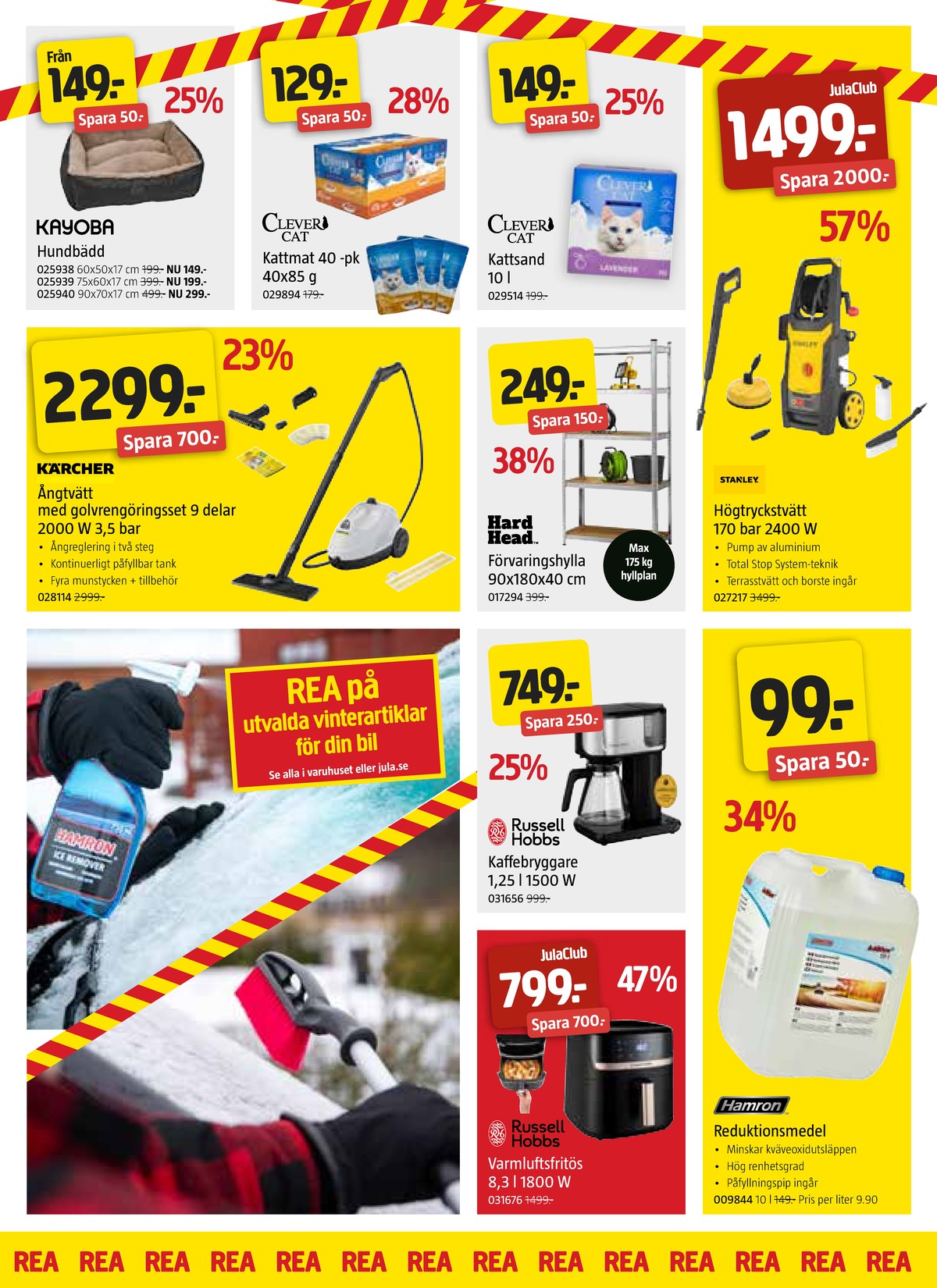 Se Jula reklamblad för vecka 8 på Kampanjveckan.se. Se bra erbjudanden på många varor, t.ex. kattmat clever cat eller hund-/kattsäng kayoba. Läs reklambladet här! Sida 6
