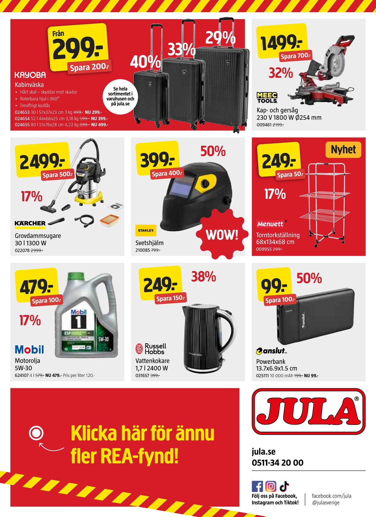 Se Jula reklamblad för vecka 8 på Kampanjveckan.se. Se bra erbjudanden på många varor, t.ex. powerbank ansmann eller torkställning menuett. Läs reklambladet här! Sida 8
