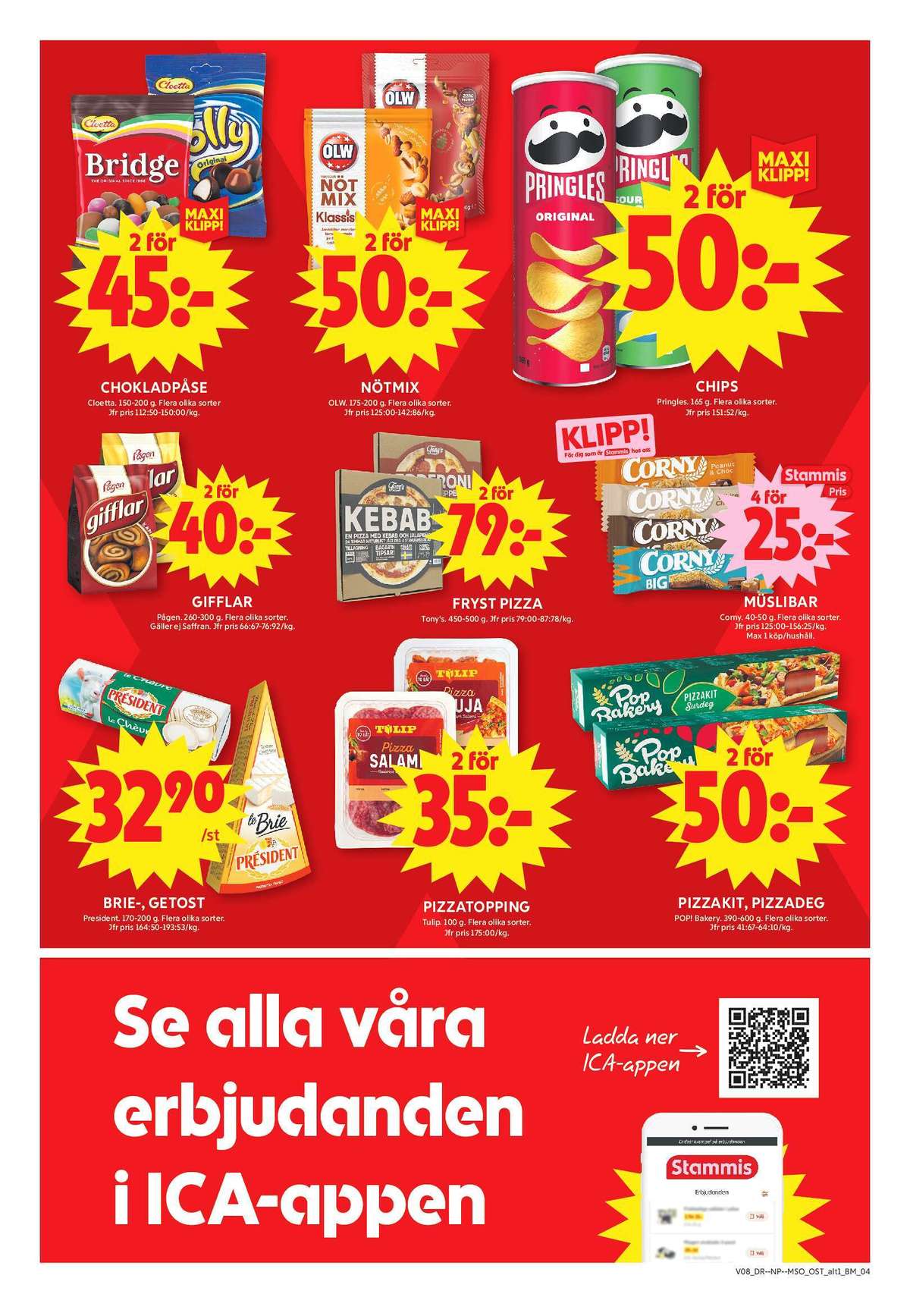 Se ICA Maxi reklamblad för vecka 8 på Kampanjveckan.se. Se bra erbjudanden på många varor, t.ex. godispåsar bridgeblandning eller godispåsar polly. Läs reklambladet här! Sida 9
