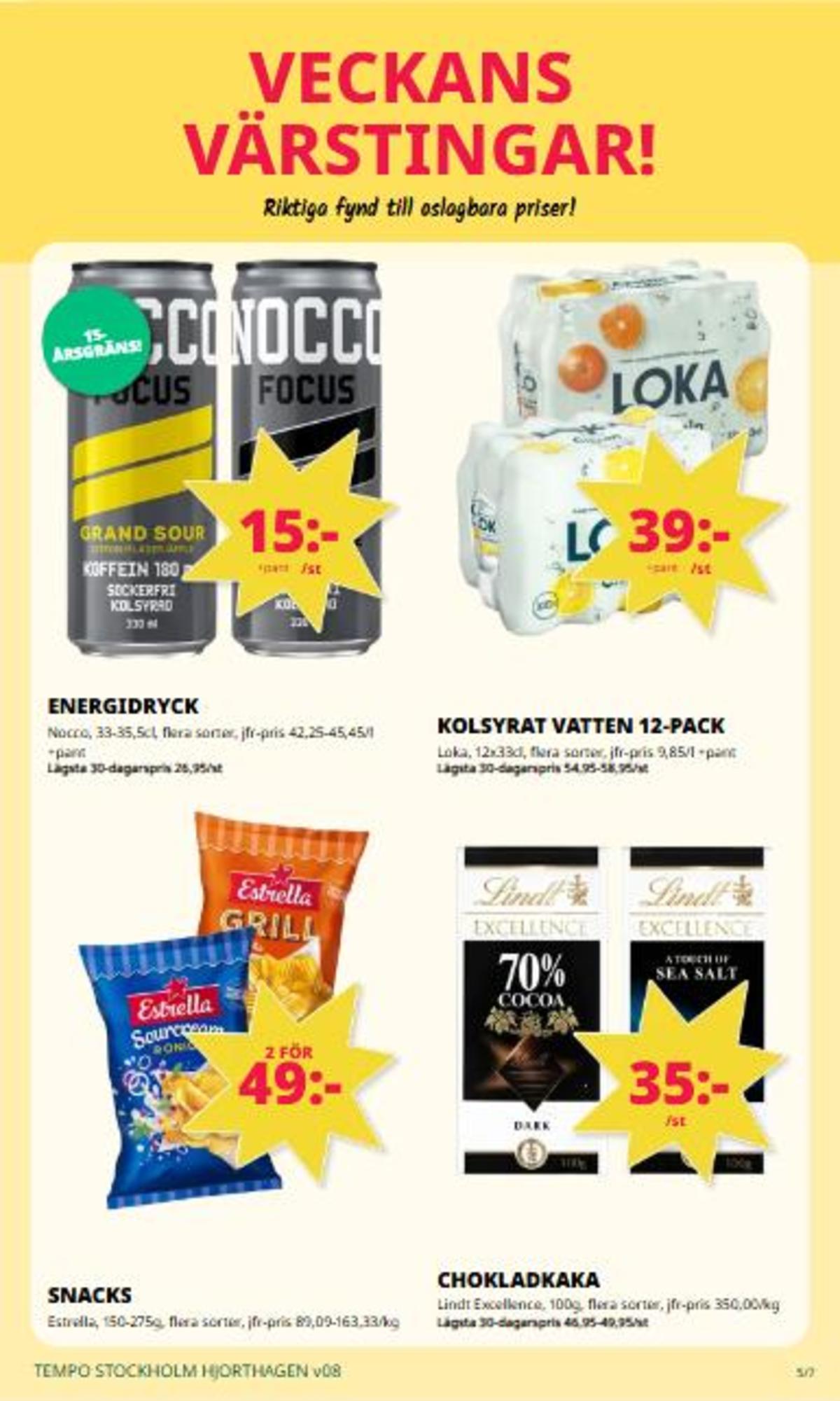 Se Tempo reklamblad för vecka 8 på Kampanjveckan.se. Se bra erbjudanden på många varor, t.ex. chokladkaka seasalt lindt excellence eller chips grill estrella. Läs reklambladet här! Sida 5
