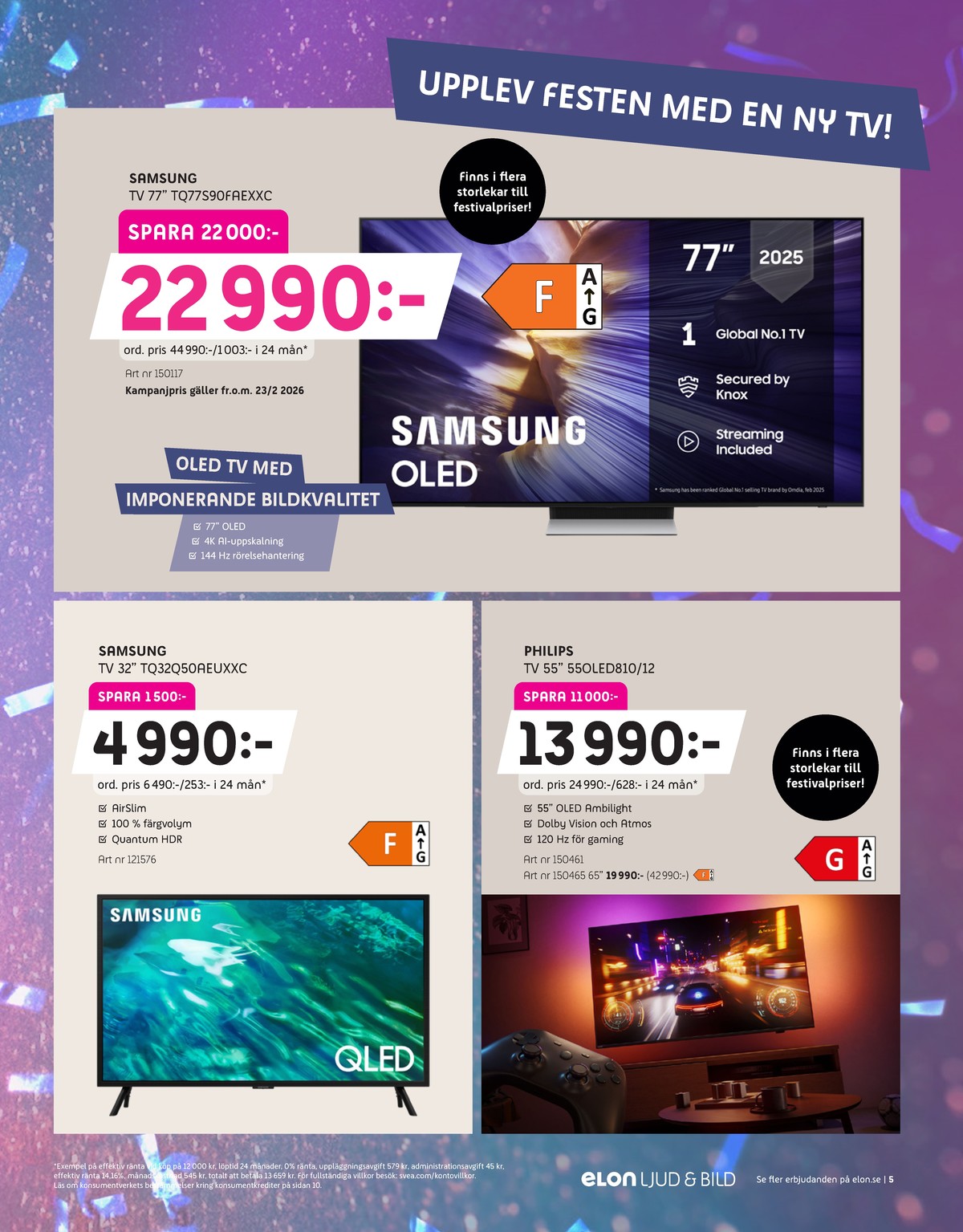 Se Elon reklamblad för vecka 8 på Kampanjveckan.se. Se bra erbjudanden på många varor, t.ex. tv philips eller tv samsung. Läs reklambladet här! Sida 5
