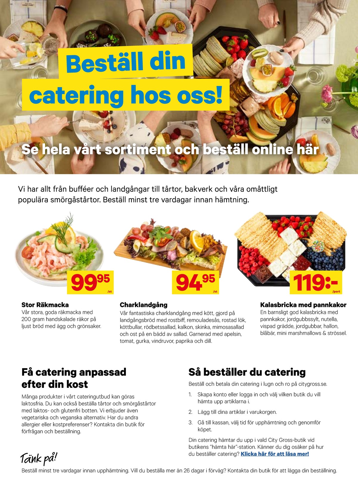 Se City Gross reklamblad för vecka 8 på Kampanjveckan.se. Se bra erbjudanden på många varor, t.ex. smörgås city gross eller smörgås city gross. Läs reklambladet här! Sida 3
