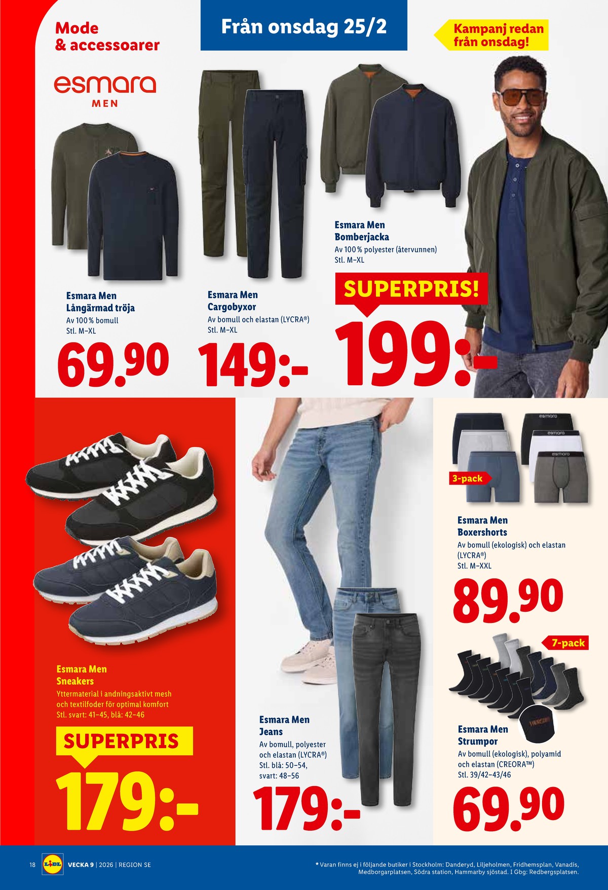 Se Lidl reklamblad för vecka 9 på Kampanjveckan.se. Se bra erbjudanden på många varor, t.ex. boxer esmara men eller byxor esmara. Läs reklambladet här! Sida 21
