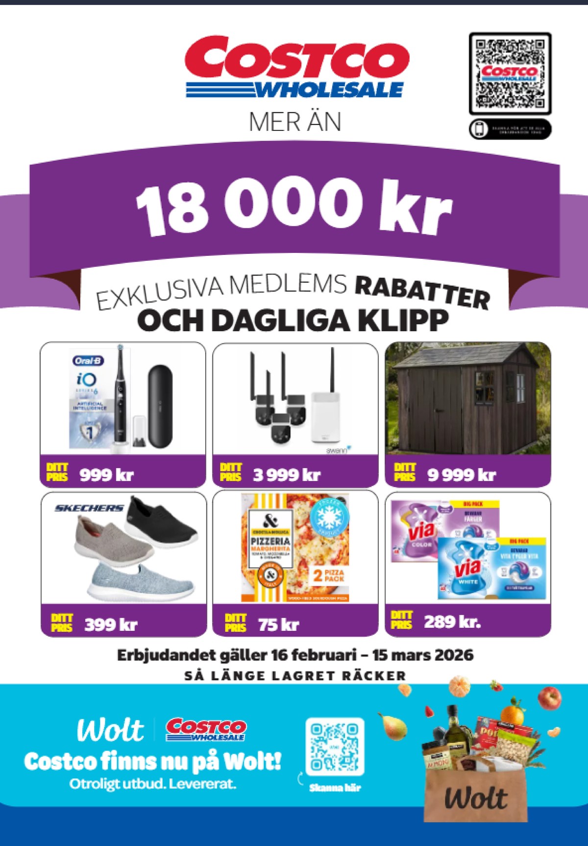 Se Costco reklamblad för vecka 9 på Kampanjveckan.se. Se bra erbjudanden på många varor, t.ex. tvättmedel tabs via eller eltandborste braun oral-b. Läs reklambladet här! Sida 1
