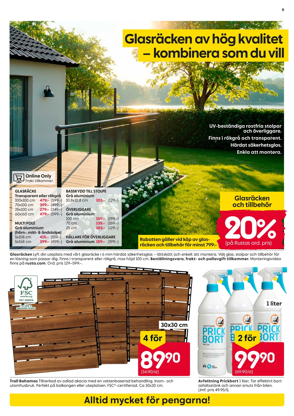 Se Rusta reklamblad för vecka 9 på Kampanjveckan.se. Se bra erbjudanden på många varor. Läs reklambladet här! Sida 9