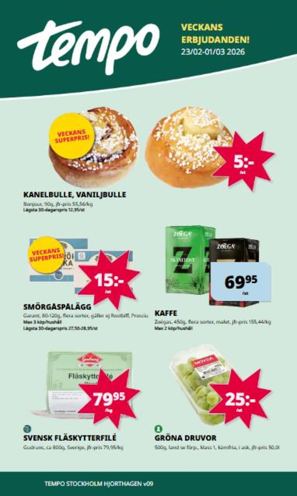 Se Tempo reklamblad för vecka 9 på Kampanjveckan.se. Se bra erbjudanden på många varor. Läs reklambladet här! Sida 1